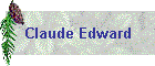 Claude Edward